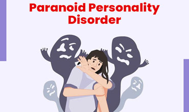 Paranoid Personality Disorder